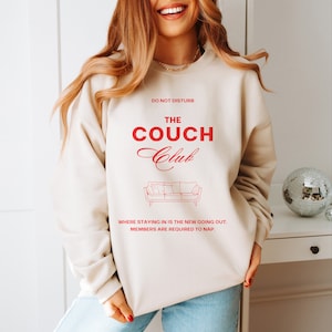 Couch Club Crewneck Sweatshirt, Trendy Crewneck, Vintage Retro Aesthetic Shirt, Oversized Shirt, Gift for Her, Cute Pullover, Funny Gift