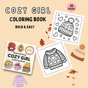Cozy Girl Coloring Book | Set of 50 Bold and Easy Coloring Pages Simple Designs for Adults & Teens | Fun  Instant PDF Downlaod |
