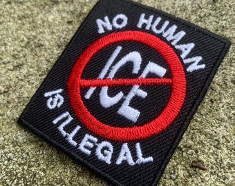 No Human is illegal Patch For gifts, decorations, hats, bags