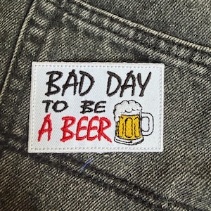 Schlechter Tag, um ein Bier zu sein – Lustiges Biermotiv. Für Geschenke, Dekorationen, Hüte, Taschen und DIY-Projekte.