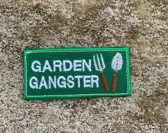 Iron On Patch GARDEN GANGSTER  , GARDEN Patch  Funny Patch For gifts, decorations, clothes, hats, bags