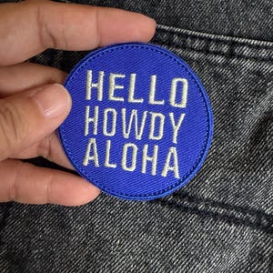Ciao Howdy Aloha Patch Per regali, decorazioni, cappelli, borse, fai da te