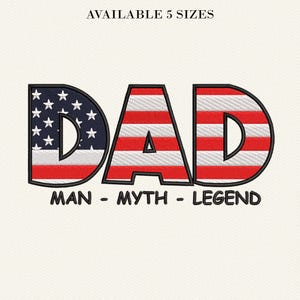 Man Myth Legend - Father’s Day Design ,New Dad ,Dad Design,Daddy Gifts, Father&#39;s Day Files, Best Dad ,Gift for Dad,  Embroidery File.