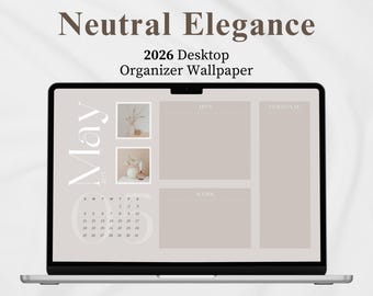 2026 Desktop Wallpaper Calendar Digital Desktop Organizer Aesthetic Minimalist Wallpaper Macbook Wallpaper Laptop Windows Neutral Beige