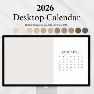 2026 Desktop Wallpaper Calendar Digital Desktop Calendar Aesthetic Wallpaper Minimalist Neutral Color Calendar Macbook Wallpaper PC
