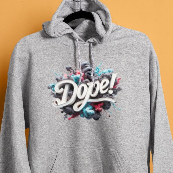 Dope Hoodie, Text Hoodie, Typography Pullover, Graphic Hoodie, Fun Gift Idea, Minimalist Design Hoodie, 3D art, 3D Text, Colorful Smoke