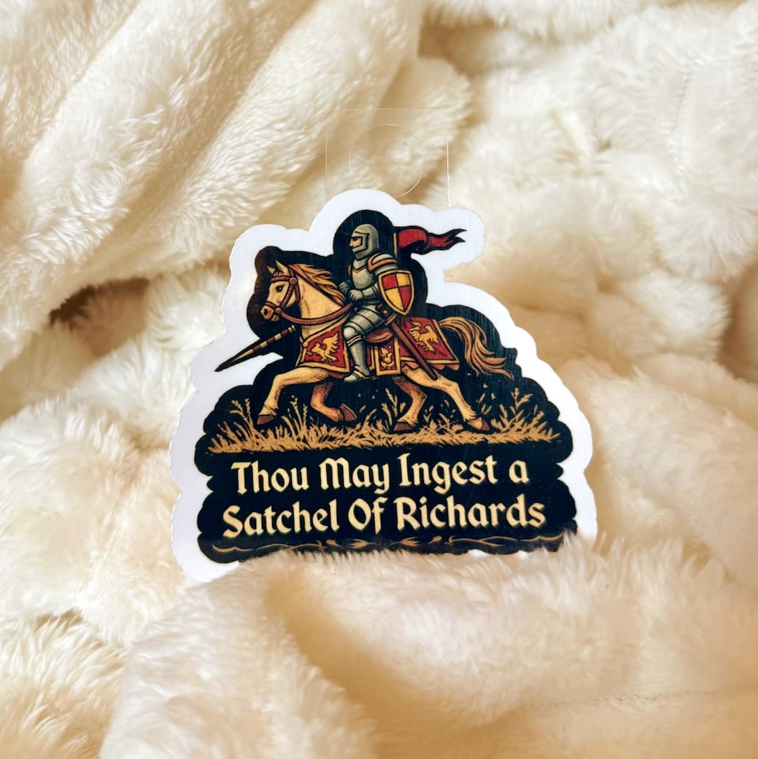 Funny Medieval Knight Sticker – “thou May Ingest” Snarky Decal - Etsy