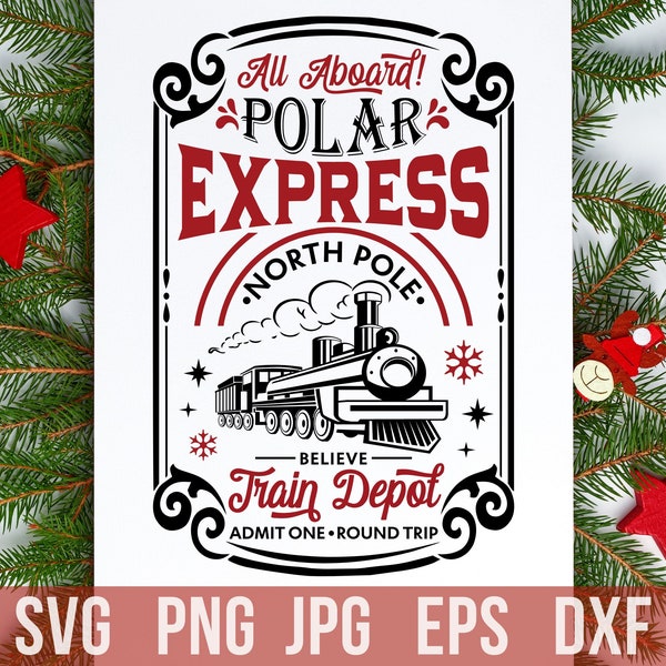 Polar Express Svg,Polar Express, Polar Express Ticket, Christmas Train Svg, Polar Express Train, Polar Train Svg, Christmas Express Svg,