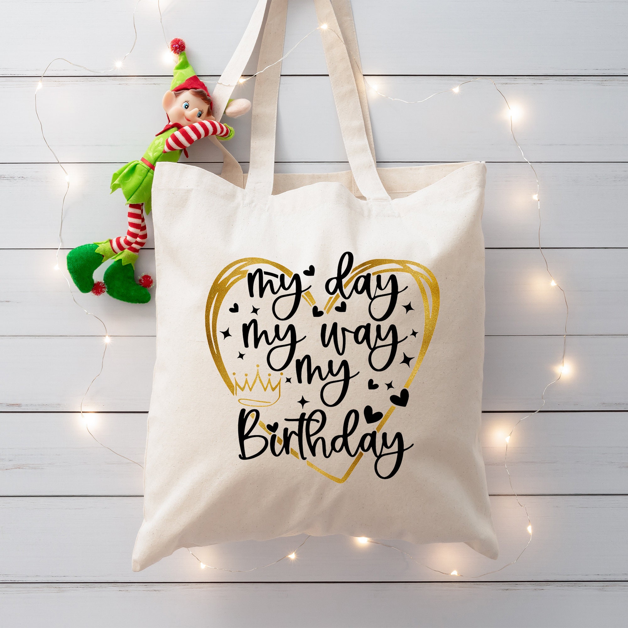 My Day My Way My Birthday Png, Birthday Png, My Birthday Svg, Birthday