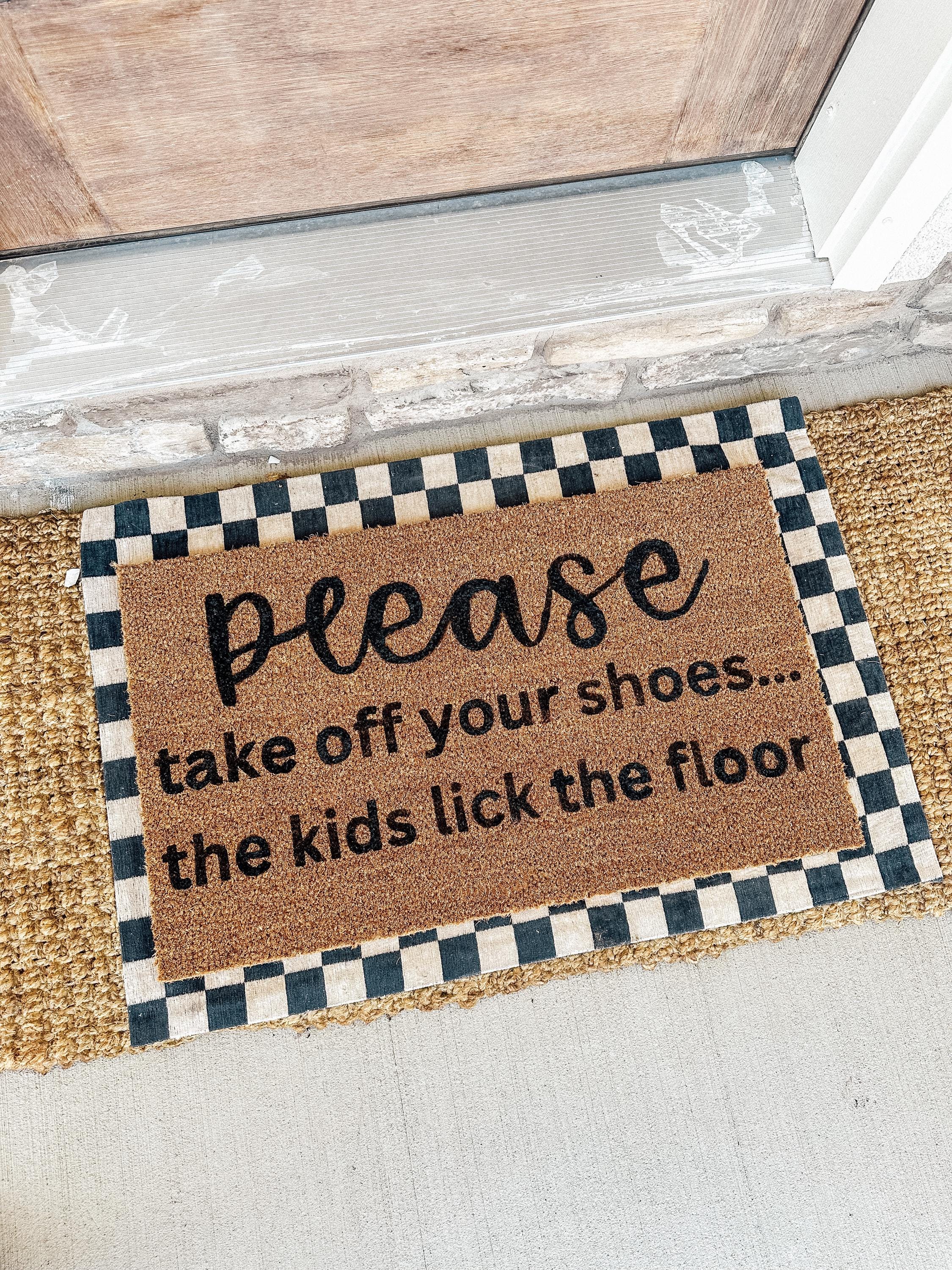 thumbnail image 2 of Please Remove Your Shoes The Kids Lick The Floors Entrance Door Mat Funny Welcome Rubber Non Slip Backing Mat For Indoor Outdoor 23.6 In(W) X 15.7 In(L 2 of 13