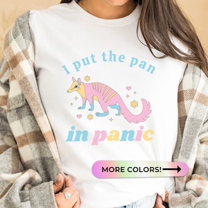 Pan Pride Shirt, Pansexual Flag Tshirt, LGBTQ Tee, Pride Month Gift, Funny Gay Shirt, Pan in Panic shirt, Queer Owned, Gay Humor, Queer Meme