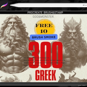 Könnte beinhalten: Ein digitaler Tablet-Bildschirm mit einem Procreate-Pinsel- und Stempelset namens God & Monster. Die Grafik zeigt Illustrationen von zwei bärtigen Figuren, Text mit Free 10 Brush Smoke, 300 Greek und eine Liste mythologischer Namen.
