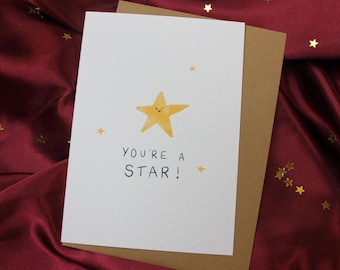 You’re a Star Greetings Card