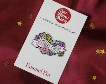 Theatre Girlie Hard Enamel Pin