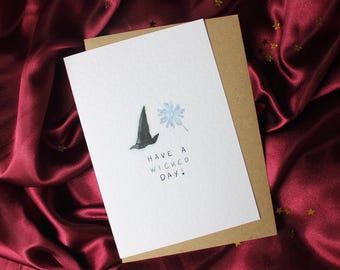 Wicked The Musical Have a Wicked Day Birthday Card