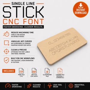 Op de afbeelding: Een digitaal CNC-lettertypepakket met de tekst "SINGLE LINE STICK CNC FONT". De afbeelding bevat een houten gegraveerd voorbeeld met letters en cijfers. Het pakket bevat TTF-, DXF- en AI-bestanden en een licentiebestand. De oranje knop zegt "DIRECT DOWNLOADEN".