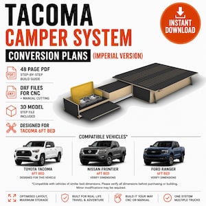 May include: Digital Tacoma Camper System conversion plans in Imperial units. Includes a 48-page PDF build guide, DXF files for CNC or manual cutting, and a 3D step file. Features a black and tan truck bed storage unit with a slide-out stove.