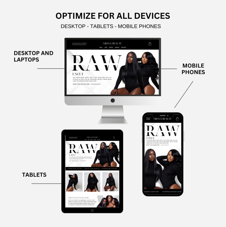 May include: A website mockup showing how a website looks on different devices, including a desktop computer, tablet, and mobile phone. The website is for a hair company called Mina Beaute and features the text "RAW UNCUT" in large, bold letters.