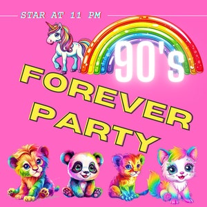 Może przedstawiać: R&oacute;żowe tło z tęczą i tekstem "90's FOREVER PARTY" w kolorze ż&oacute;łtym. Jednorożec, lew, panda i kot noszą tęczowe kolory.