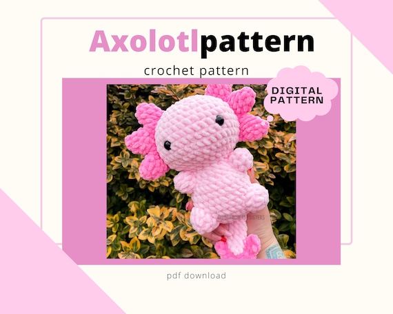 Axolotl Crochet Pattern: Easy Plushie Guide (Digital PDF Download)