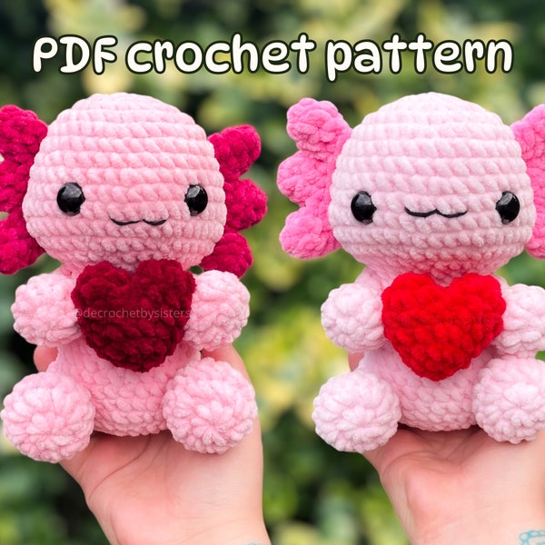 Valentine's Day Axolotl Plushie Crochet Pattern - Cute DIY Gift for Love