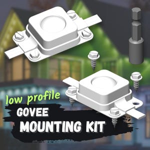 May include: A white low-profile Govee mounting kit with screws and a hex bit. The kit includes a square-shaped base with a circular indentation, two rectangular extensions, and four screws. The text "low profile" and "MOUNTING KIT" are also visible.