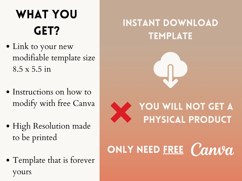 May include: A digital download template for Canva. The template is 8.5 x 5.5 inches and includes instructions on how to modify it. The text "INSTANT DOWNLOAD TEMPLATE" and "YOU WILL NOT GET A PHYSICAL PRODUCT" is displayed in white text on a red background. The text "ONLY NEED FREE Canva" is displayed in white text on a pink background.