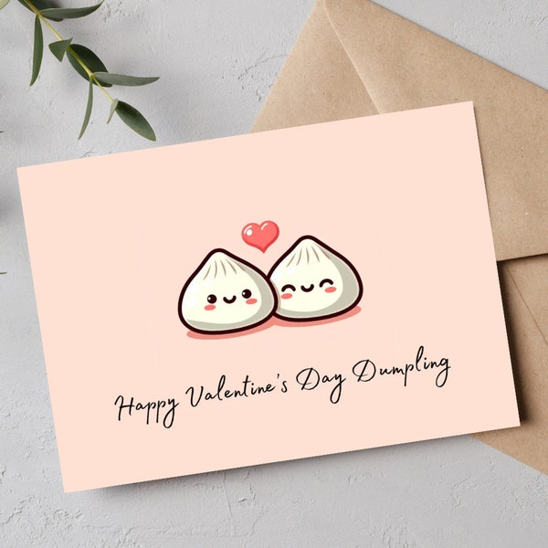 Printable Valentine's Day Card, Dumpling Love, Digital Download, Cute Dumpling Card for Him/Her, 5x7 PDF/JPEG, Cute Valentine’s Card, Foodie