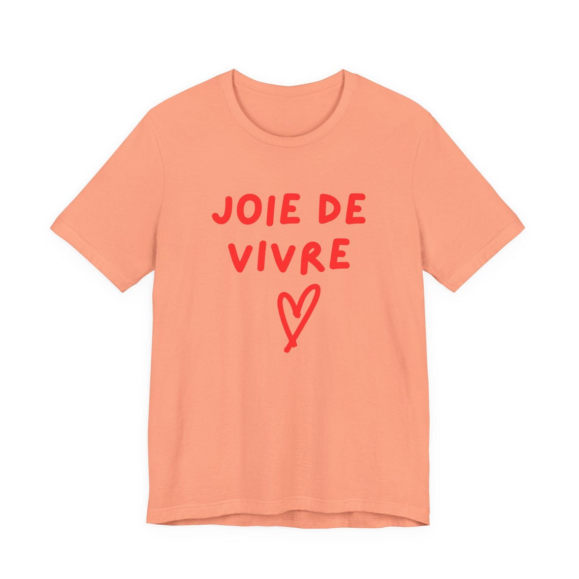 Joie De Vivre Unisex Short Sleeve Tee, Enjoyment of Life Tshirt, TGIF ...