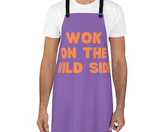 Wok on the Wild Side Heck Funny Apron Adult Unisex Apron Kitchen Yan Can Cook Holiday Gift for Dad Husband Boyfriend