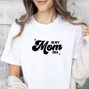 in my mom era shirt, Trendy Mom Era Shirt, Comfort Colors Tee, mama t-shirt, era, mom Gift t-shirt, mom era, mothers day t-shirt, women tee