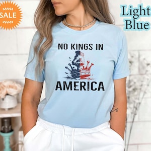 No Kings in America Shirt: Patriotic USA 1776 Tee