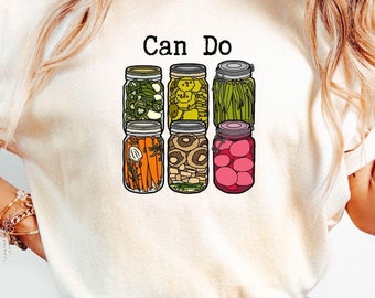 Home Canning T-shirt |Homesteading Shirt | Retro Canner Gift |Pickle Jar Cottagecore |Farm Wear | Farmer Market Apparel