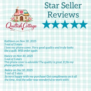May include: Image featuring the "Quiltish Cottage" logo with a house illustration and customer reviews. The reviews are accompanied by five blue stars, indicating a high rating. The text includes customer feedback on phone covers.