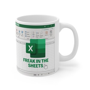 Freak in the sheets, excel, excel mugs, office gift, preadsheet nerd coworker gift, funny gift for accounting data analyst, accountant Humor image 10