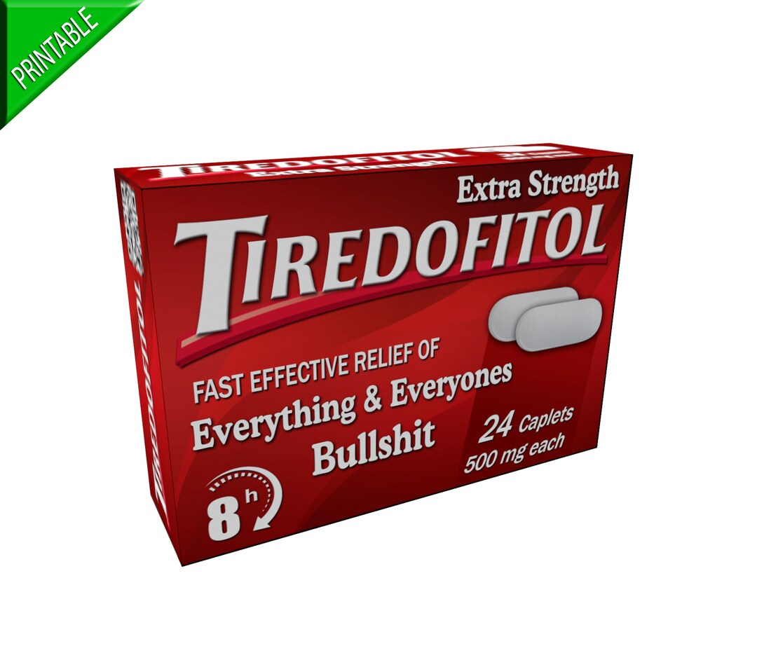 Joke Gift Tiredofitol Prank Pill Box DIY Funny Last Minute Etsy