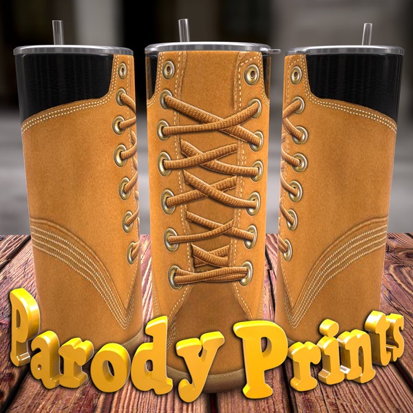 Boots Tumbler Wrap PNG, Funny Sneaker Shoe 20 oz Tumbler Design, Seamless Design For Sublimation, Gag Gift, Instant Download