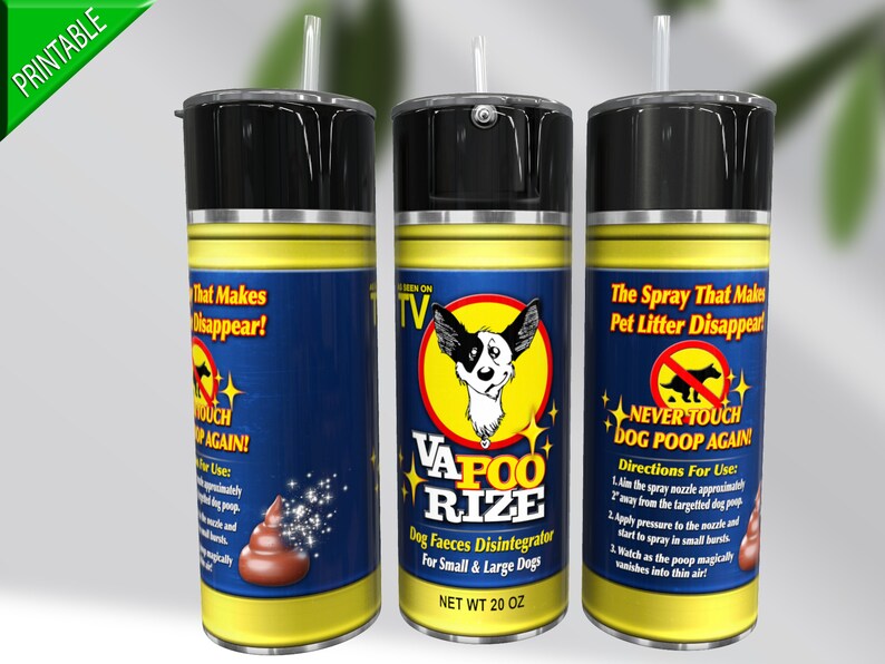 Dog Poop Spray 20 Oz Tumbler Wrap, Funny Pet Lover Dog Tumbler PNG, Seamless Design for