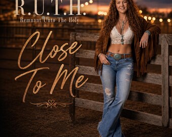 現代キリスト教音楽デジタル楽曲ダウンロード、R.U.T.H.による「Close To Me」、礼拝用オーディオファイル