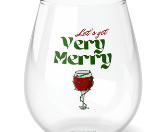Stemless Wine Glass, Christmas Wine Glass, Wine Glass, Coworker Gift, Christmas Gift, Women's Gift, Friend's Gift