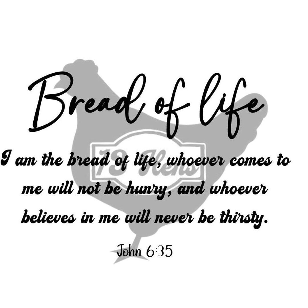 John 6 35 Bread Of Life Scripture Etsy john-6-35-bread-of-life-scripture-etsy