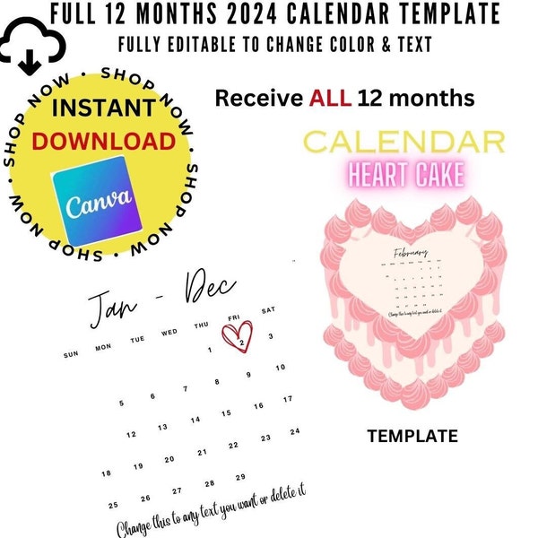 2024 FULL 12 MONTHS Calendar TEMPLATE Heart Cake | Burnaway Cake | Birthdays, Anniversary, Valentine’s Day | Jan - Dec 2024 - Fully Editable