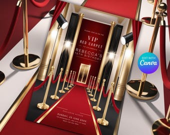 May include: A red carpet invitation with gold accents and a VIP red carpet theme. The invitation features a red carpet with gold stanchions and ropes, a doorway with a gold frame, and spotlights. The text on the invitation reads "Please join us on the VIP Red Carpet to celebrate Rebecca's 16th Birthday." The invitation also includes the date and time of the event, as well as the address.