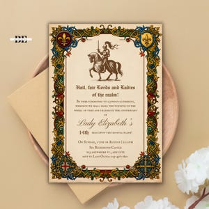 May include: A rectangular invitation card featuring a medieval-style border with blue, red, and gold floral patterns. The centre displays a knight on horseback and text reading: Hail, fair Lords and Ladies of the realm! Lady Elizabeth's 14th year.