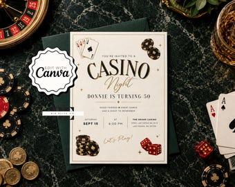 May include: A cream-colored rectangular invitation card featuring the text "You're invited to a Casino Night" with illustrations of playing cards, poker chips, and red dice. The card includes details for Donnie's 50th birthday, date, time, and location.