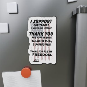 Support Troops Car, Truck, or Frig Die-Cut Magnets
