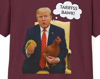Trump Taco Trade T-Shirt, Trump Always Chickens Out Funny Tee, Tariffs & Trade Humor Shirt, Tarrifs Tee, Political Apparel, TRUMP TACO TRADE