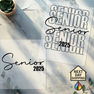 Senior Class Of 2025 Dtf Transfer, Graduation 2025 Ready to Press design, Two sided Senior Dtf, college life sublimation, High School Dtf
