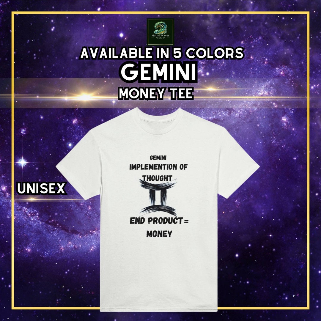 Gemini T- Shirt, Gemini Tee, Gemini Season, Gift for Gemini