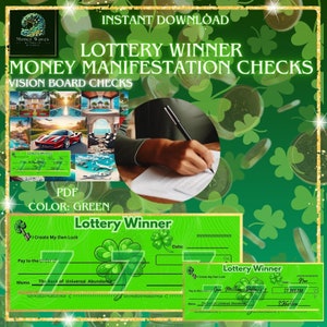 May include: Green digital download featuring "Lottery Winner Money Manifestation Checks." The design includes a collage of images, a person writing, and a mock check with a four-leaf clover. The text includes "Instant Download" and "Vision Board Checks."